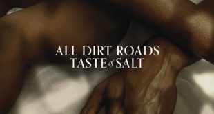 All Dirt Roads Taste of Salt 2023