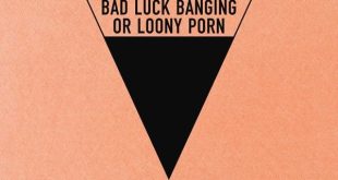Bad Luck Banging or Loony Porn 2021